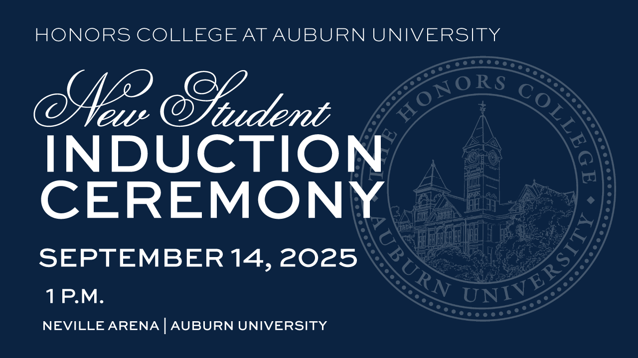 blue poster with Honors seal in back ground. In nice font the image says New Student Induction Ceremony on September 13 2025 at 1 pm in Neville Arena
